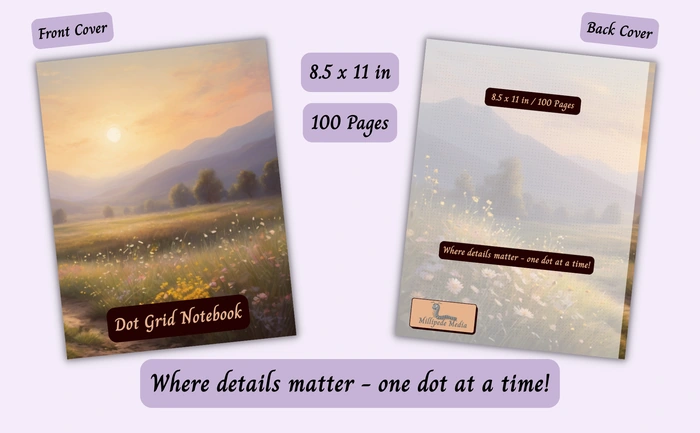 Notebook mockup showing the front and back cover, 8.5 x 11 inch size, 100 pages, and the motto “Where details matter - one dot at a time!”