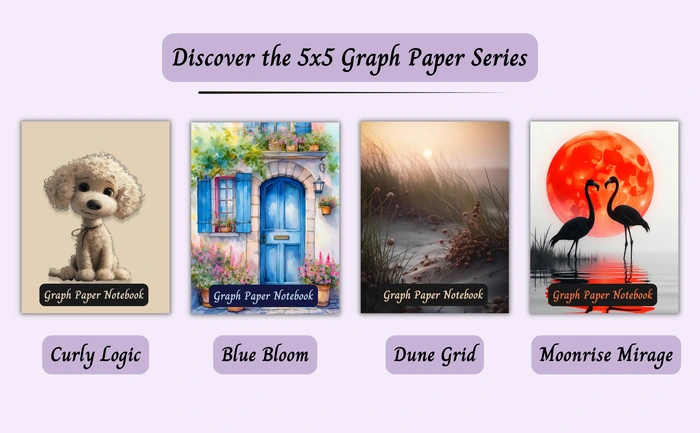 Discover the 5x5 Graph Paper Series: Curly Logic, Blue Bloom, Dune Grid and Moonrise Mirage