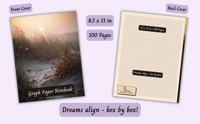 Notebook mockup showing the front and back cover, 8.5 x 11 inch size, 100 pages, and the motto “Dreams align - box by box!”